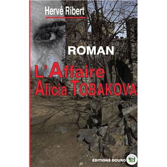 L'Affaire Alicia Tobakova
