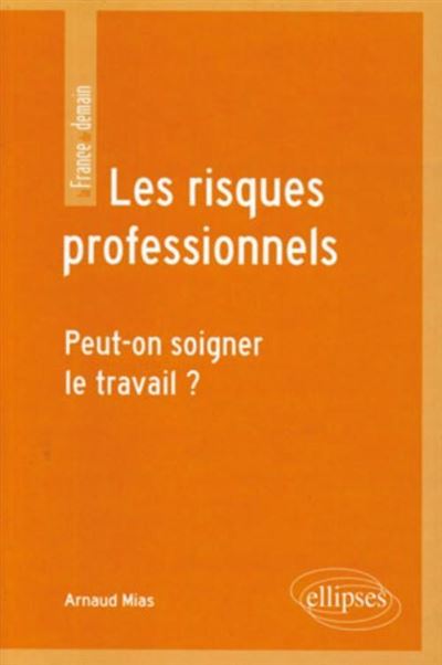 Les risques professionnels