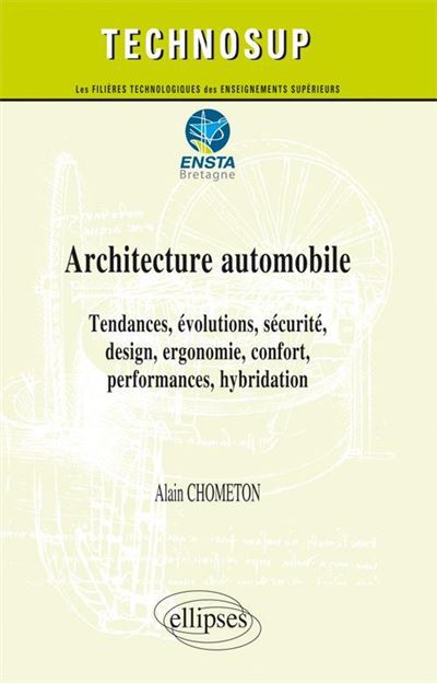 Architecture automobile : tendances, évolutions, sécurité, design