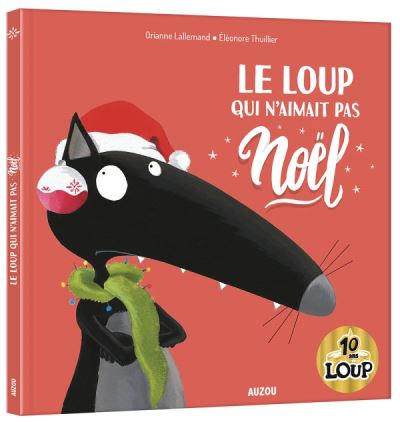 Le loup qui n'aimait pas noel