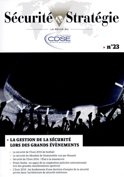 La gestion de la sécurité lors des grands évènements