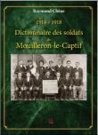 Guerre 1914-1918, dictionnaire des soldats de Mouilleron-le-Captif