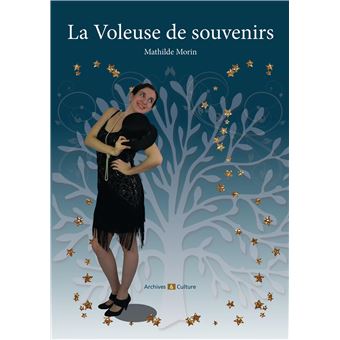 La Voleuse de souvenirs
