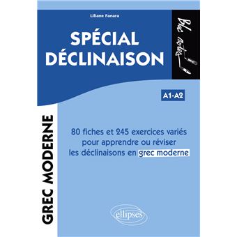 Grec moderne. Spécial déclinaison A1-A2