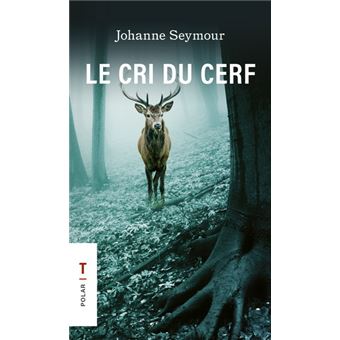 Le cri du cerf