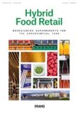 Hybrid food retail