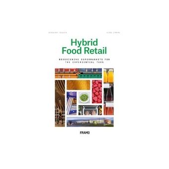 Hybrid food retail