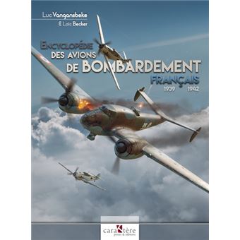 Encyclopédie des avions de bombardement français