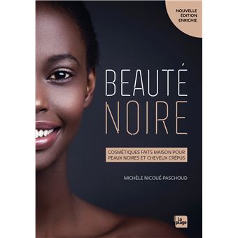 Beauté noire Version enrichie