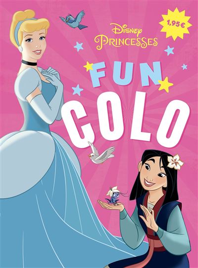 PRINCESSES - Fun Colo - Disney