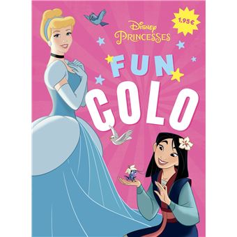 DISNEY PRINCESSES - Fun Colo