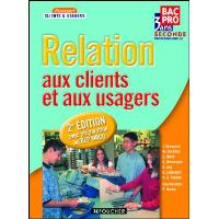 Relation aux clients et aux usagers Sde Bac Pro