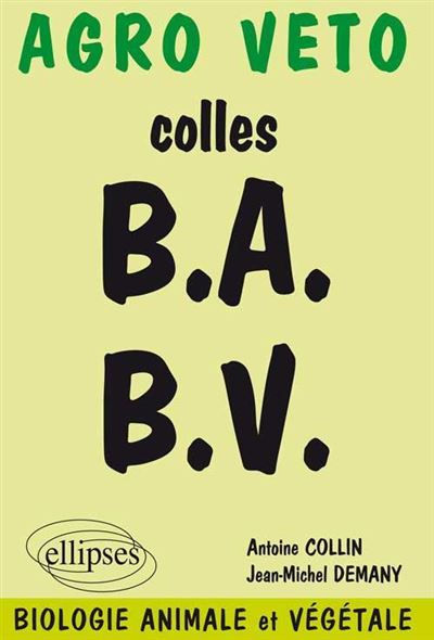Biologie préparation aux oraux des concours agro véto