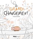 Le grand changement