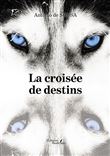 La croisée de destins