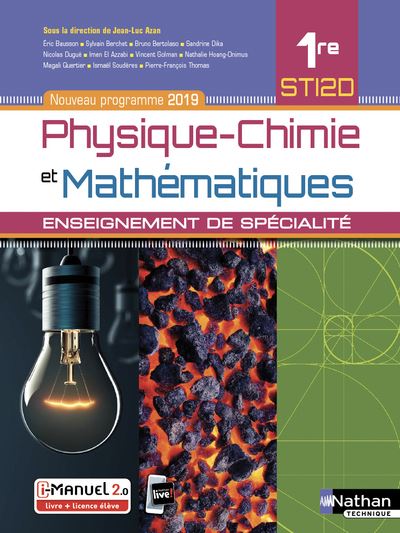 Physique-chimie et Mathématiques 1re STI2D - Enseignement de spécialité - Livre + licence élève 2019 - Eric Bausson - Livre CD