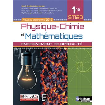 Physique Chimie Et Mathematiques 1re Sti2d Enseignement De Specialite Livre Licence Eleve 2019 Livre Et Licence Eleve Edition 2019 Livre Cd Jean Luc Azan Collectif Achat Livre Fnac