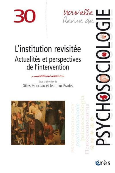 Nrp 30 -  l'institution revisitée actualité de la recherche et de l'intervention -  Collectif - broché