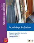 La pathologie des fenêtres