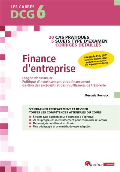 Carrés DCG 6 - Exercices corrigés Diagnostic financier de l'entreprise