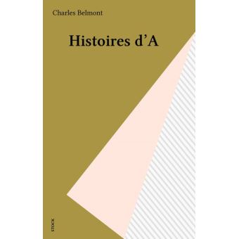 Histoires d'A - 1