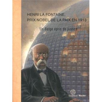 Henri La Fontaine, prix nobel de la paix en 1913