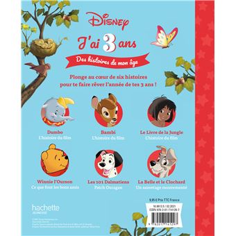 DISNEY CLASSIQUES - J'ai 3 ans - Des histoires de mon âge