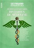 Petites et grandes histoires de médecine