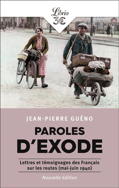 Paroles d'exode, mai-juin 1940