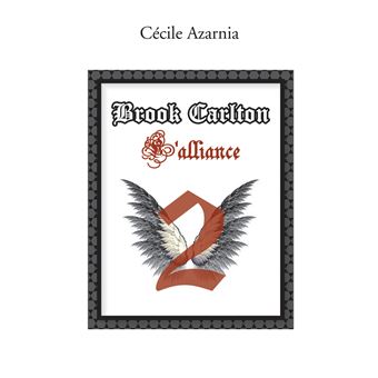 Brook Carlton : L'alliance