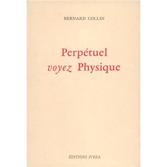 Perpétuel voyez Physique