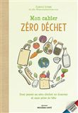 Mon cahier zéro déchet