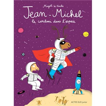 Jean-Michel le caribouJean-Michel le caribou dans l'espace