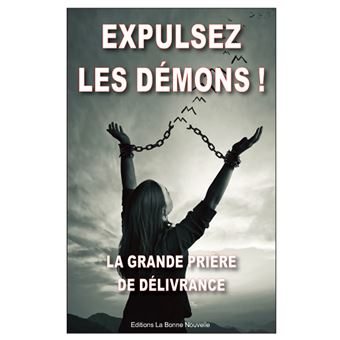 Expulsez les démons
