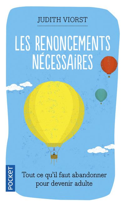 Les renoncements nécessaires - Judith Viorst - Poche