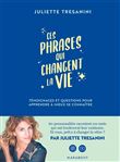 Ces phrases qui changent la vie