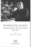 BB n°23 - Monseigneur Saliège archevêque de Toulouse 1929-1956