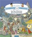 Cherche et trouve Sara et Simon - Sur les chemins de Compostelle