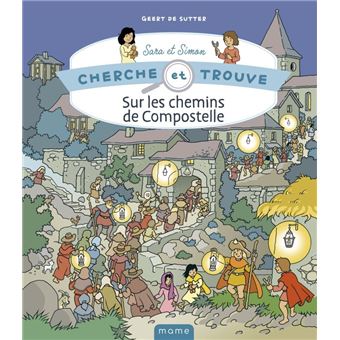 Cherche et trouve Sara et Simon - Sur les chemins de Compostelle