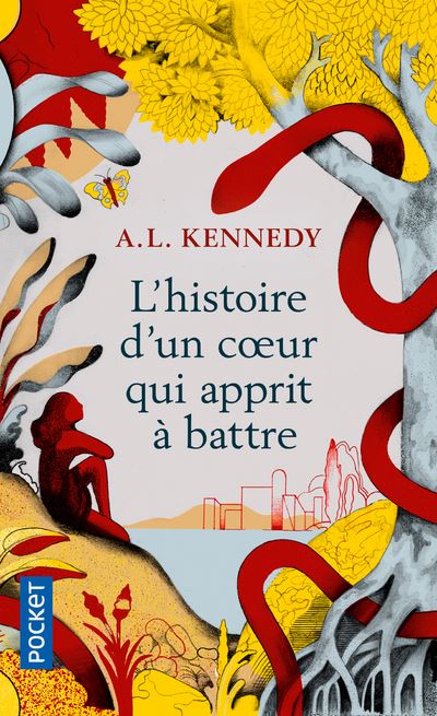 L'histoire d'un coeur qui apprit a battre