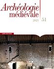 Archéologie médiévale - 2021