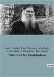 Tolstoï et les Doukhobors
