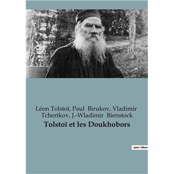 Tolstoï et les Doukhobors