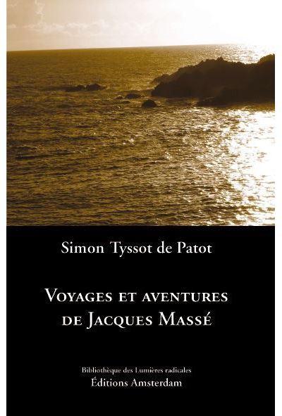 Voyages et aventures de Jacques Massé
