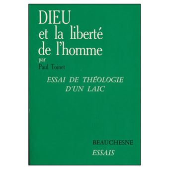 Dieu et la liberté de l'homme