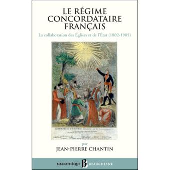 BB n°47 - Le régime concordataire français - La Collaboration des Eglises et de l'Etat (1802-1905)