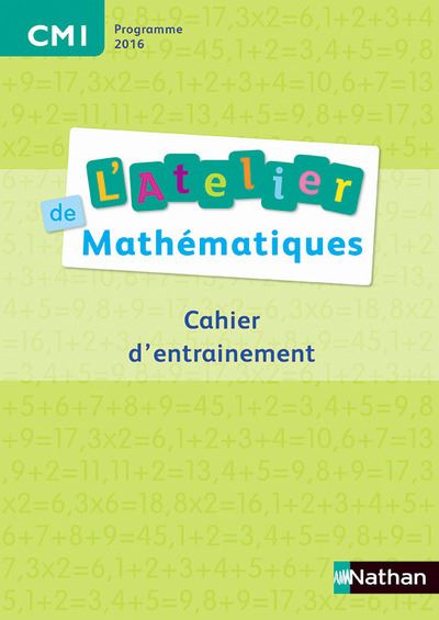 L'atelier de Mathématiques CM1, Workbook, Cahier d'activités