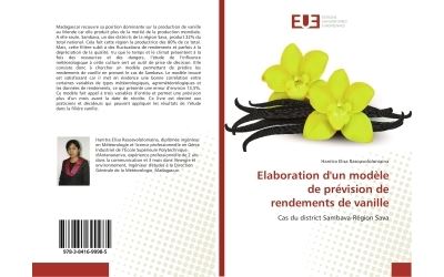 Elaboration d'un modele de prevision de rendements de vanill