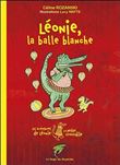 Léonie, la balle blanche - Les aventures de Léonie la petite crocodile