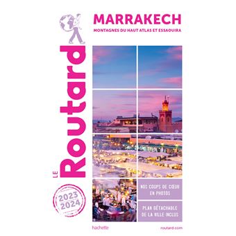Guide du Routard Marrakech 2023/24